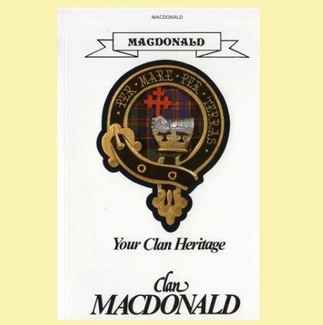 Image 0 of MacDonald Your Clan Heritage MacDonald Clan Paperback Book Alan McNie