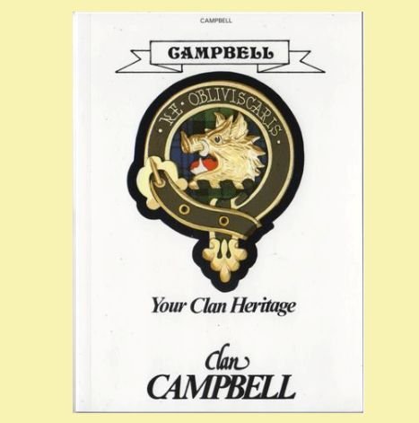 Image 0 of Campbell Your Clan Heritage Campbell Clan Paperback Book Alan McNie
