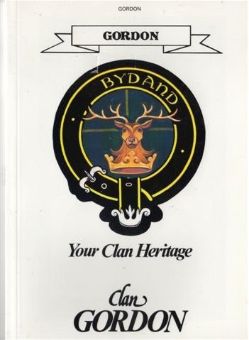 Image 1 of Gordon Your Clan Heritage Gordon Clan Paperback Book Alan McNie