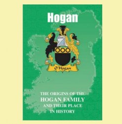 Hogan Coat Of Arms History Irish Family Name Origins Mini Book 