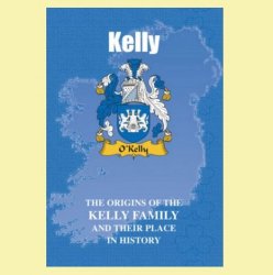 Kelly Coat Of Arms History Irish Family Name Origins Mini Book 