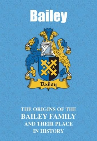 Image 2 of Bailey Coat Of Arms History English Family Name Origins Mini Book 