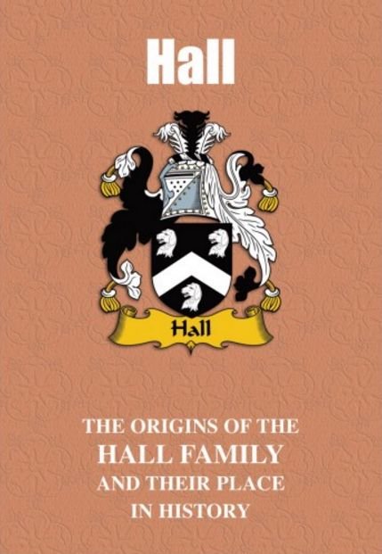 Image 2 of Hall Coat Of Arms History English Family Name Origins Mini Book 