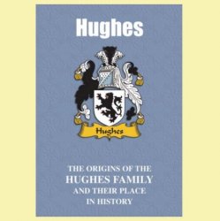 Hughes Coat Of Arms History English Family Name Origins Mini Book 