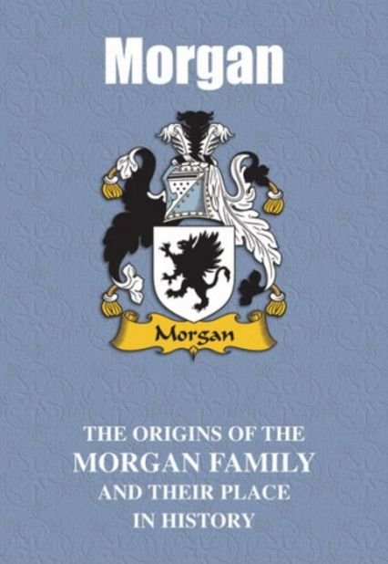 Image 2 of Morgan Coat Of Arms History English Family Name Origins Mini Book 