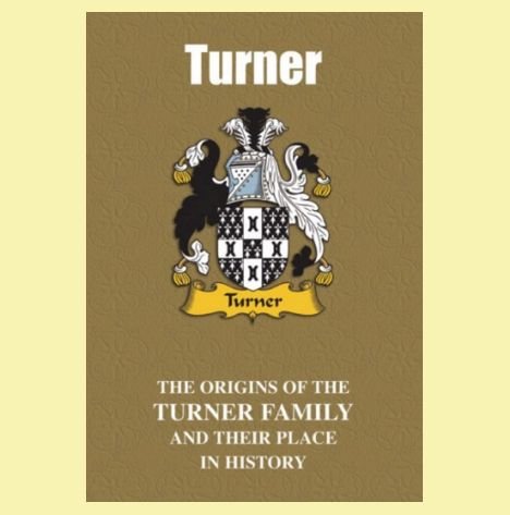 Image 0 of Turner Coat Of Arms History English Family Name Origins Mini Book 