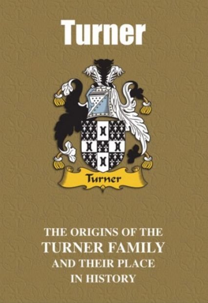 Image 2 of Turner Coat Of Arms History English Family Name Origins Mini Book 