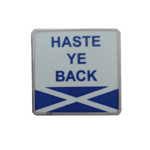 Image 1 of Haste Ye Back Saltire Flag Slang Enamel Badge Lapel Pin Set x 3