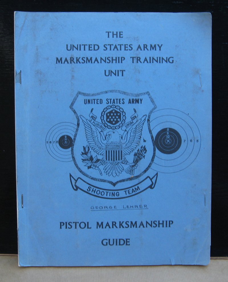 U.S. Army 1971 Training Unit Pistol Marksmanship Guide