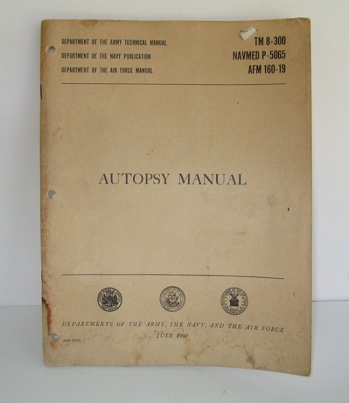 U.S. Military Autopsy Manual, July 1960