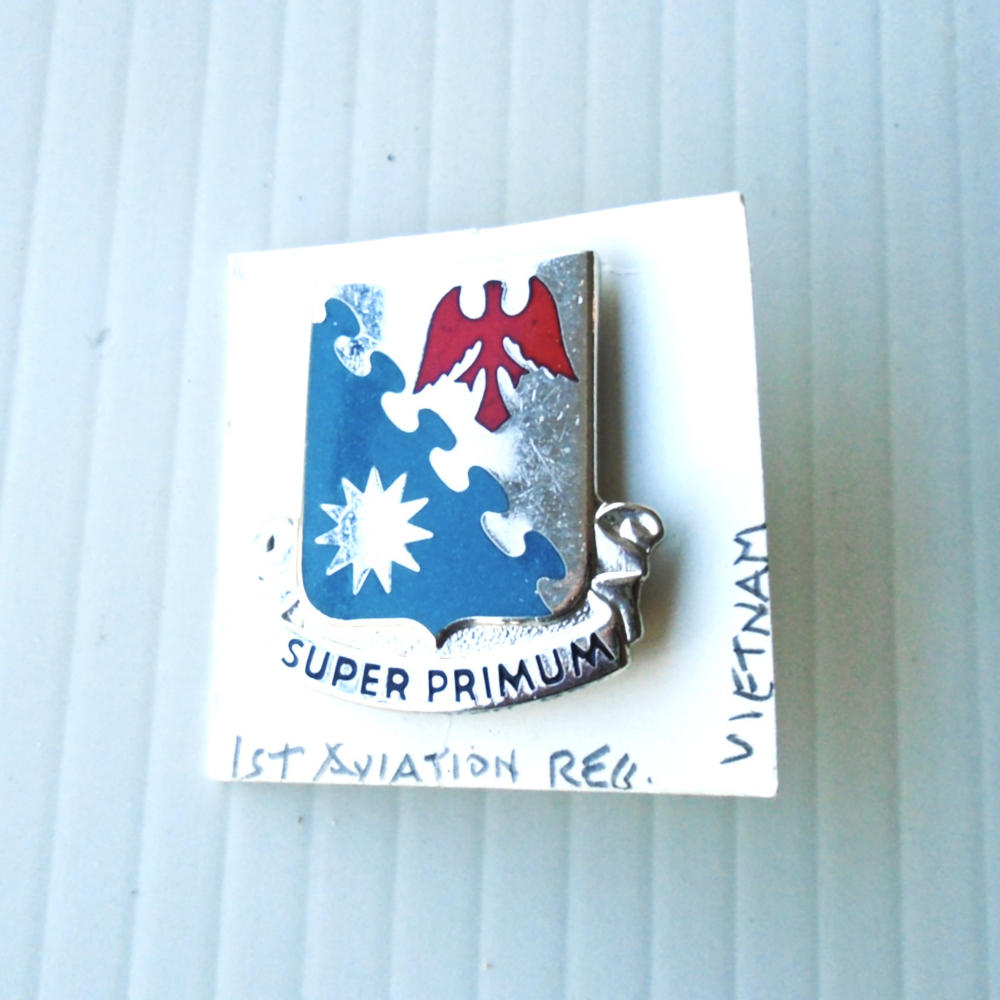 1st U.S. Army Aviation Regiment Super Primum insignia metal pin from the Vietnam war time frame. Worn on Army Uniforms and caps. N.S. Meyer 22M