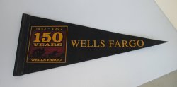 Wells Fargo 150 Year Anniversary Felt Pennant Banner Flag