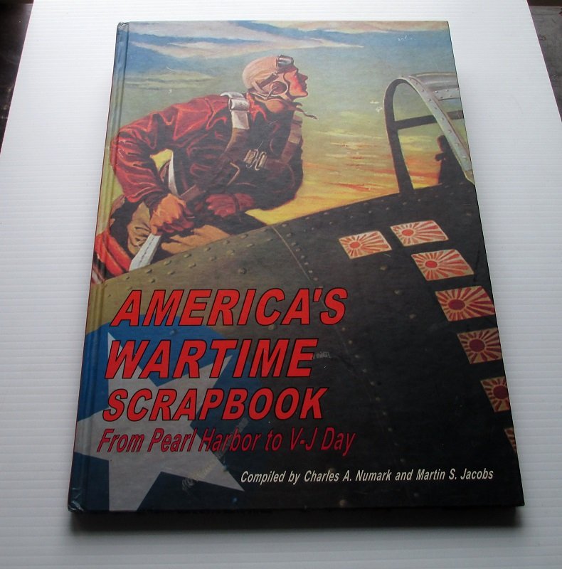 America's Wartime Scrapbook with 1500 images of WWII collectibles, jewelry, posters, toys. Items made to promote morale and support at home.