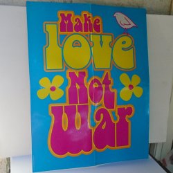 Make Love Not War Peace Sign Poster, Hard Posterboard 21x17