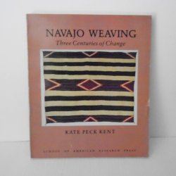 Navajo Weaving Three Centuries of Change American Indian Art