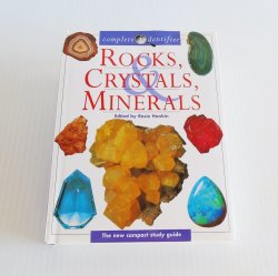 Rocks Crystals Minerals Identifier Rosie Hankin Study Guide