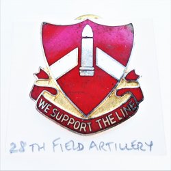 28th Field Artillery DUI Insig Pin We Support the Line motto