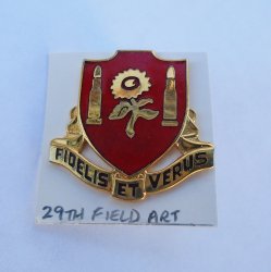 29th Field Artillery DUI Insig Pin Fidelis Et Verus motto