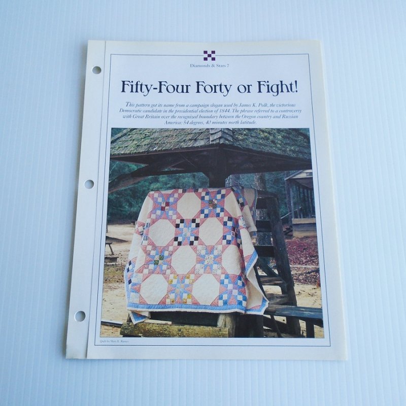 Fifty Four Forty or Fight Quilt Pattern with Actual Size Templates. From Best Loved Quilt Patterns Series, Oxmoor House Inc. 1992.