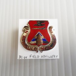 31st US Army Field Artillery DUI Insignia Pin, In Periculo