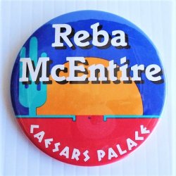 Reba McEntire Caesars Palace Vintage 1980s Pinback Button 3”