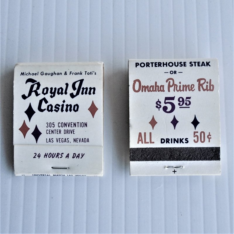 Royal Inn Casino Las Vegas. 2 books of matches, neither ever used. Dates between 1970 to 1980.