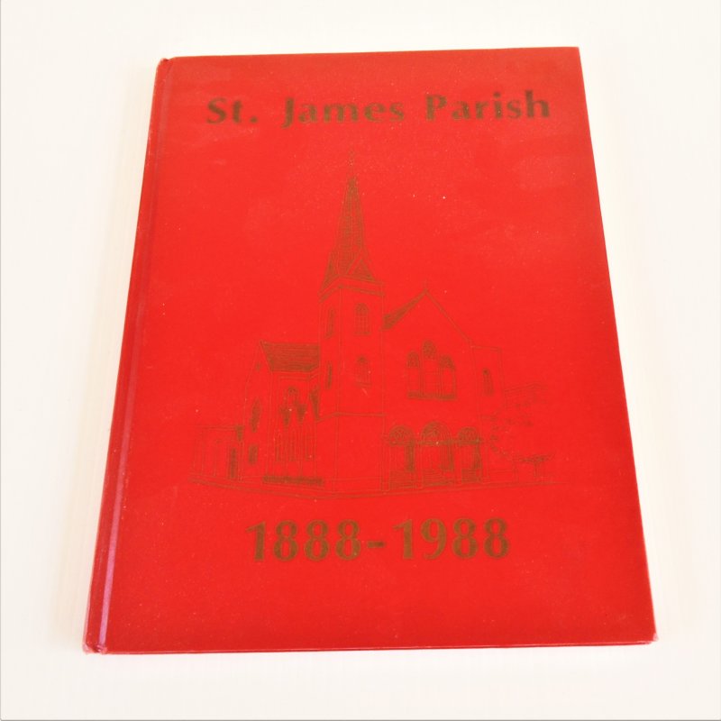 Historical sketch of St. James Parish San Francisco CA. 100 years, 1888 - 1988.