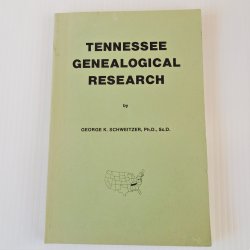 Tennessee Genealogical Research, George Schweitzer