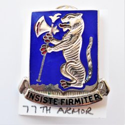 77th Army Armor Regiment Insiste Firmiter DUI Insignia Pin
