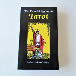 The Pictorial Key to the Tarot by Arthur Edward Waite