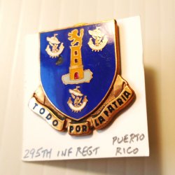 295th Army Puerto Rico Infantry Reg’t DUI Insignia Pin