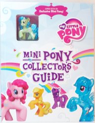 My Little Pony Mini Pony Collector's Guide Book 2010-2013 Blind bag ponies