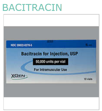 Rx Item-BACITRACIN 50M INJ VL 10 by X Gen Pharma Refrigerated
