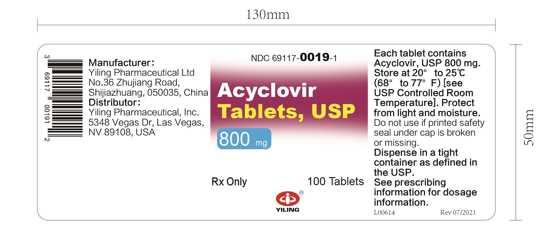 Acyclovir 800mg Tab 100 by YILING Pharma USA Gen Zovirax