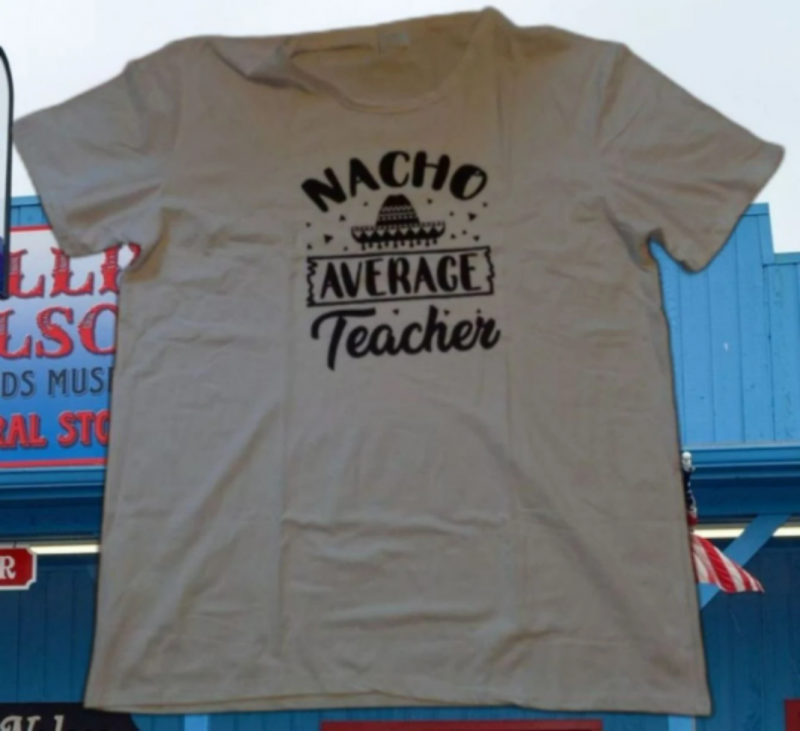 Image 0 of Nacho Average Teacher White T-Shirt For Women Size 3XL