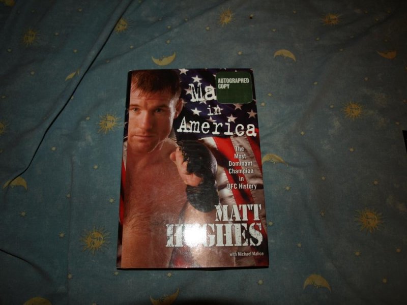 Image 0 of Made In America By Matt Hughes Signed 1st edition MMA