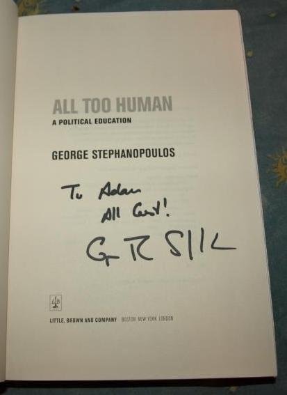 Image 0 of All To Human By George Stephanopoulos Signed hardback book