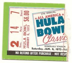 1973 Hula Bowl Game Ticket Stub