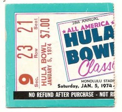 1974 Hula Bowl game Ticket stub