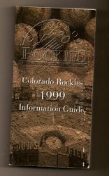 1999 Colorado Rockies Media Guide