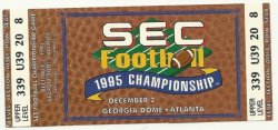1995 SEC Championship Full Ticket Florida Arkansas