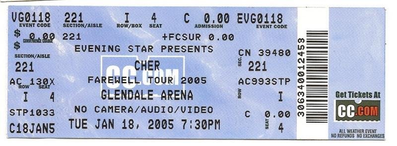 Image 0 of CHER January 18th 2005 Full Unused Ticket Farewell Tour