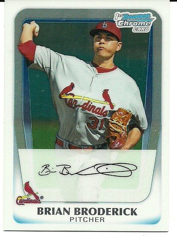 2011 BOWMAN Chrome Prospect BRIAN BRODERICK #BCP75 CARDINALS