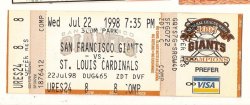1998 St. Louis Cardinals @ San Francisco Giants ticket stub July 22nd