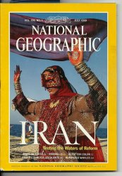 National Geographic Magazine July 1999 Iran
