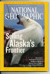 National Geographic Magazine May 2006 Alaska