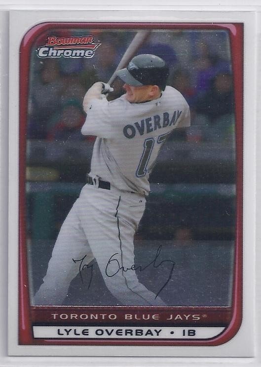 2008 Bowman Chrome #94 Lyle Overbay Blue Jays