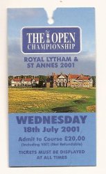 2001 British Open Ticket wenesday july 18th practice Round David Duval Winner