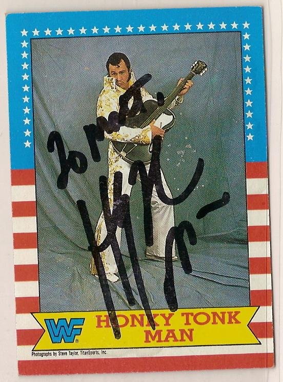 Image 0 of Honky Tonk Man signed autographed wrestling card WWF WWE WCW