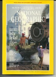 National Geographic Magazine June 1984